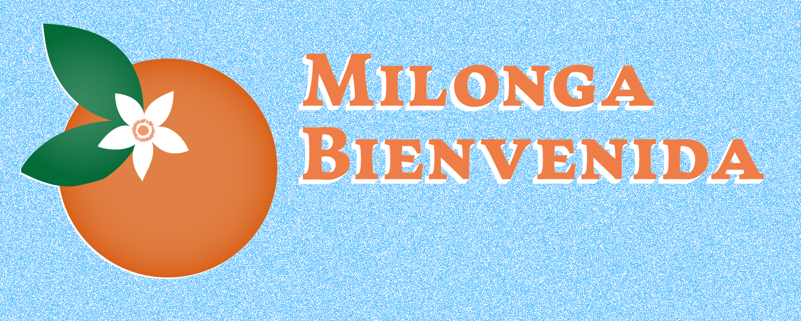 Milonga Bienvenida